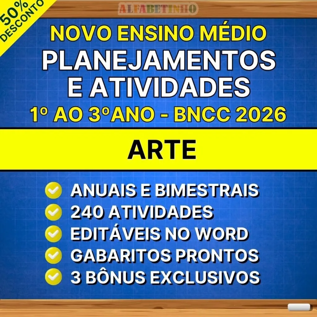 ARTE - Planejamentos e Atividades - Ensino Médio - BNCC 2026