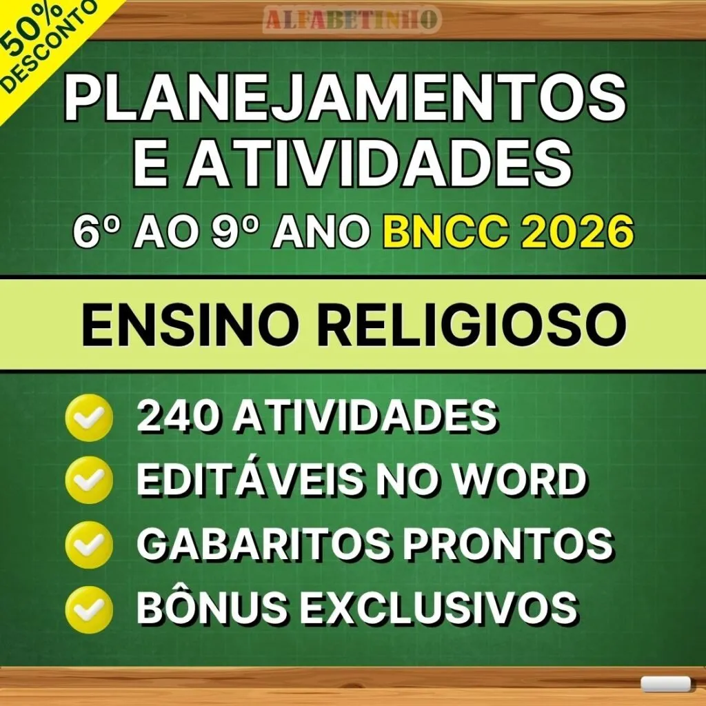 ENSINO RELIGIOSO - Planejamentos e Atividades - 6º ao 9º ano - BNCC 2026