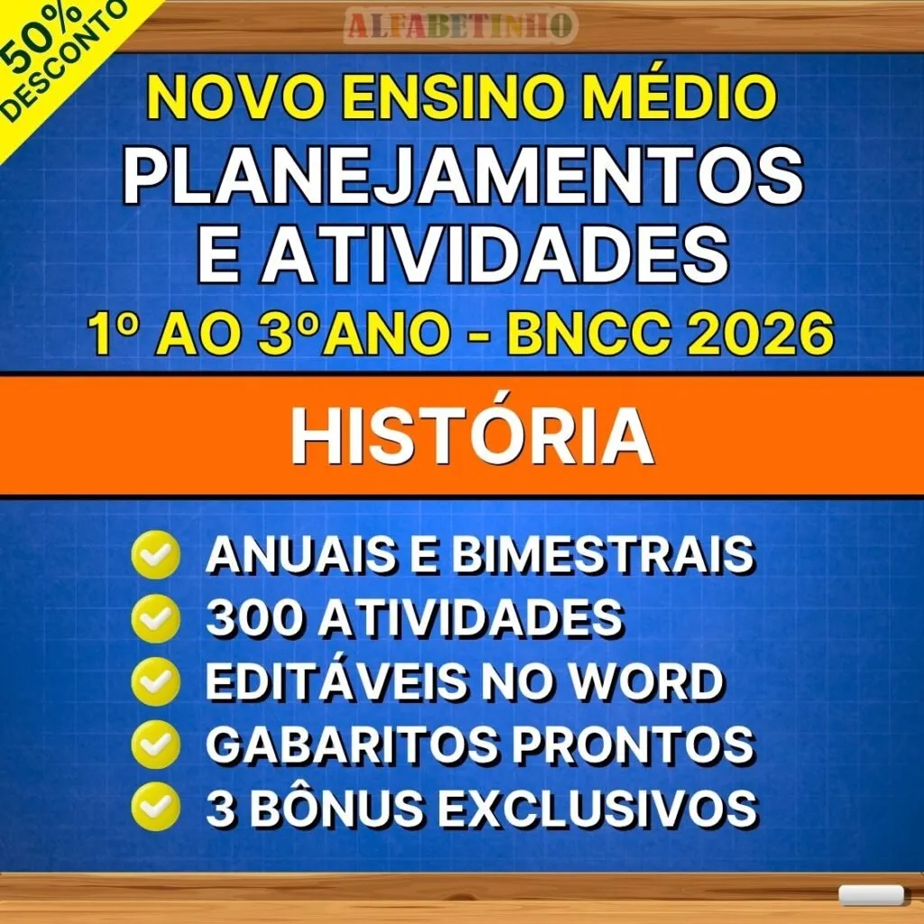 HISTÓRIA - Planejamentos e Atividades - Ensino Médio - BNCC 2026