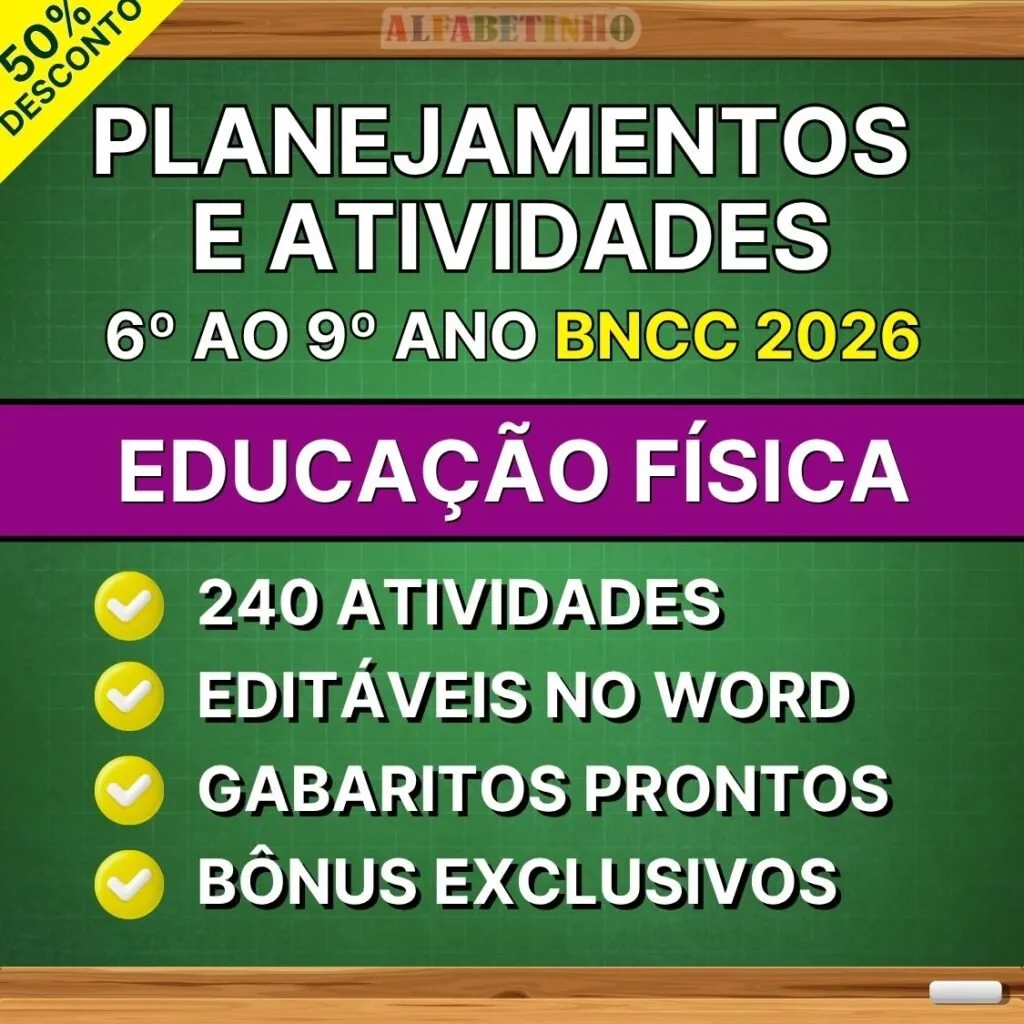 Planejamentos Educação Física 6º ao 9º Ano BNCC Atualizada