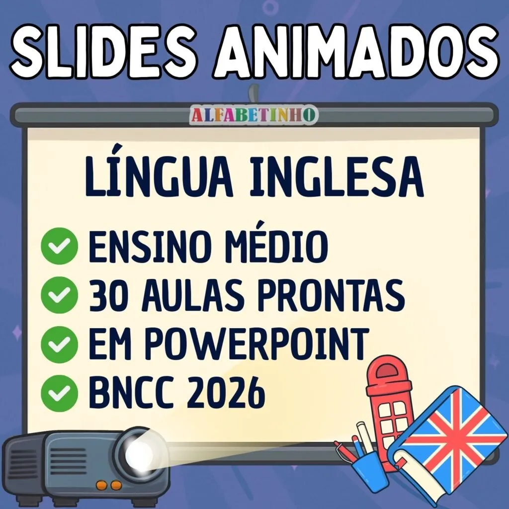 SLIDES ANIMADOS - LÍNGUA INGLESA - ENSINO MÉDIO - BNCC 2026